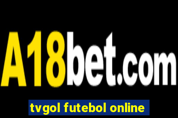 tvgol futebol online